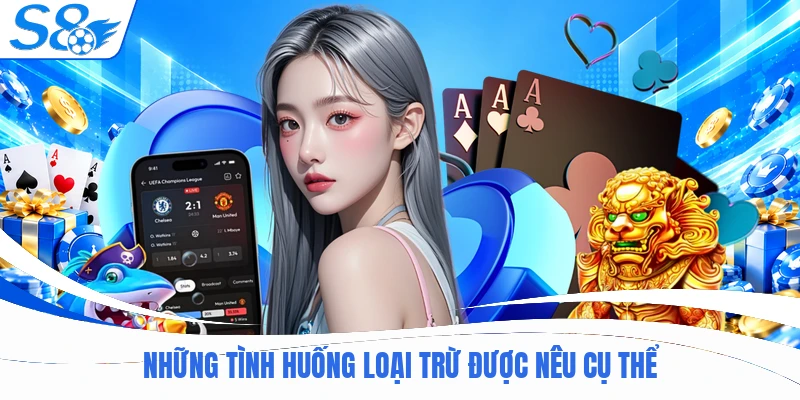 Những tình huống loại trừ được nêu cụ thể
